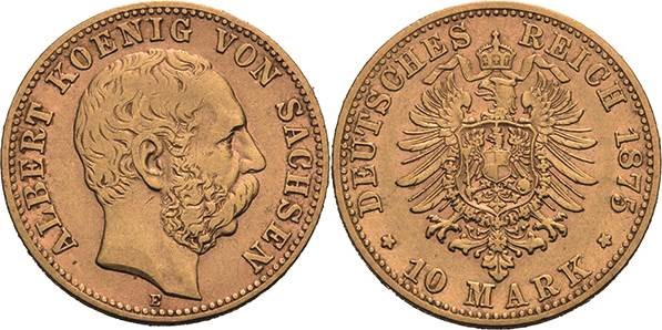 Sachsen
Albert 1873-1902 10 Mark 1875 E Jaeger 261 Fast sehr schön/sehr schön