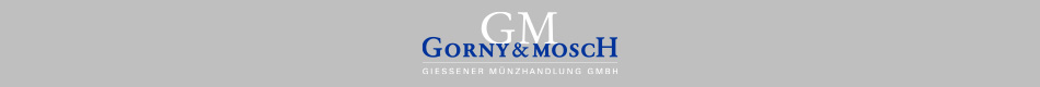 Gorny & Mosch Giessener Münzhandlung